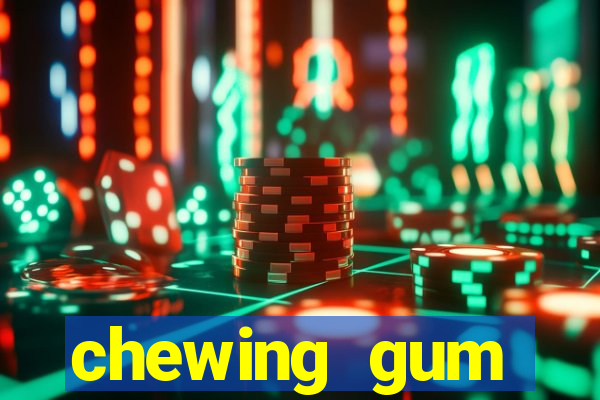 chewing gum assistir online